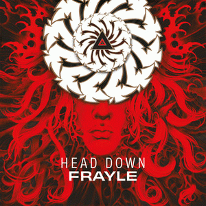 Frayle : Head Down